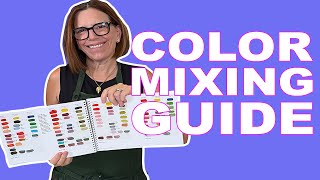Color Mixing Guide for Acrylics Guide