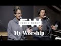 Mpoomy and brenden  my worship  free 2 wrshp