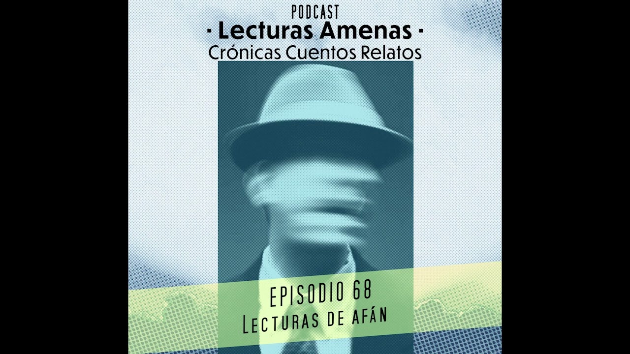 Minificciones Lecturas de afán EPISODIO_68_