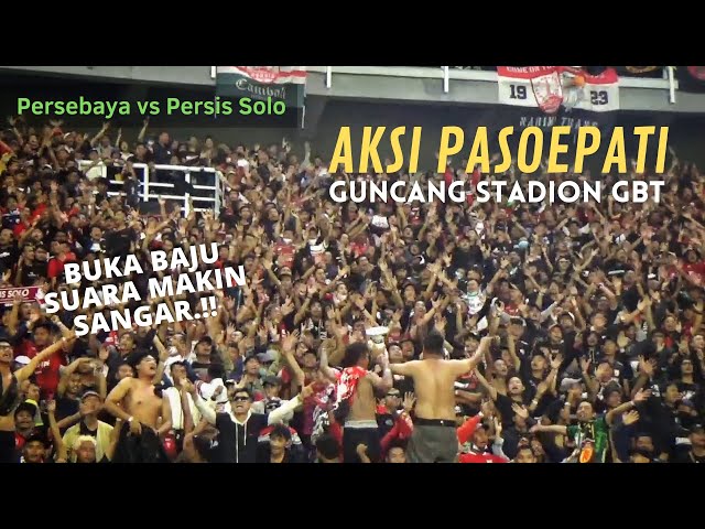 Aksi Pasoepati Persis Solo di Stadion GBT bikin Bonek Salut | Persebaya vs Persis Solo class=