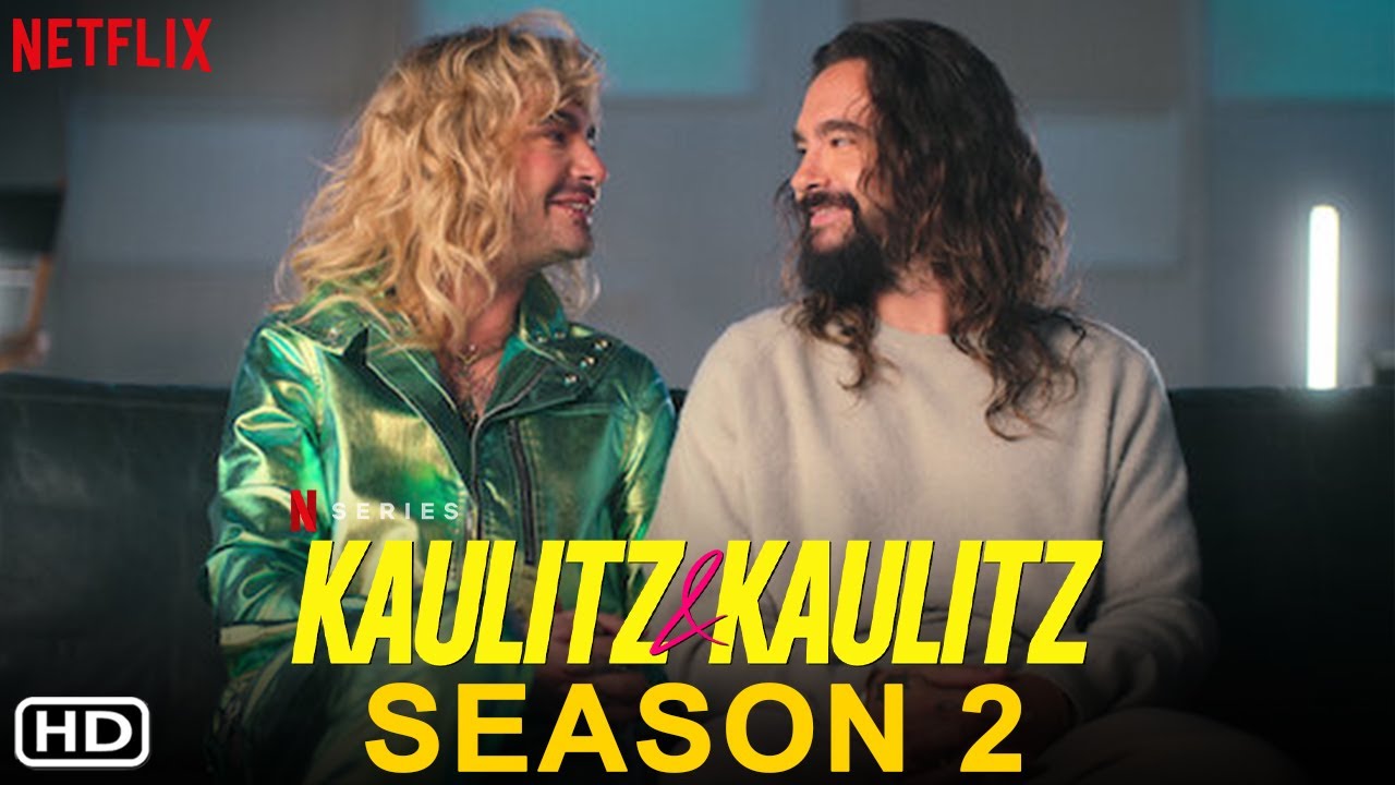 Kaulitz & Kaulitz Season 2 Reality TV Netflix Bill Kaulitz,