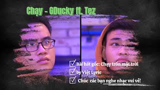 Chạy - GDucky ft. Tez | Rap Việt 2020 [ Video Lyric ]