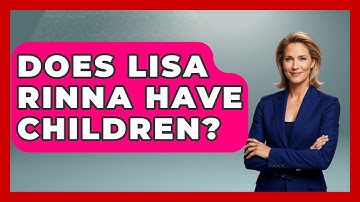 Does Lisa Rinna Have Children? - The Rich And Famous Files