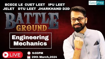 Episode -12 | Engineering Mechanics | BCECE LE 2024 | Previous Year Question Series #bcecele #jelet
