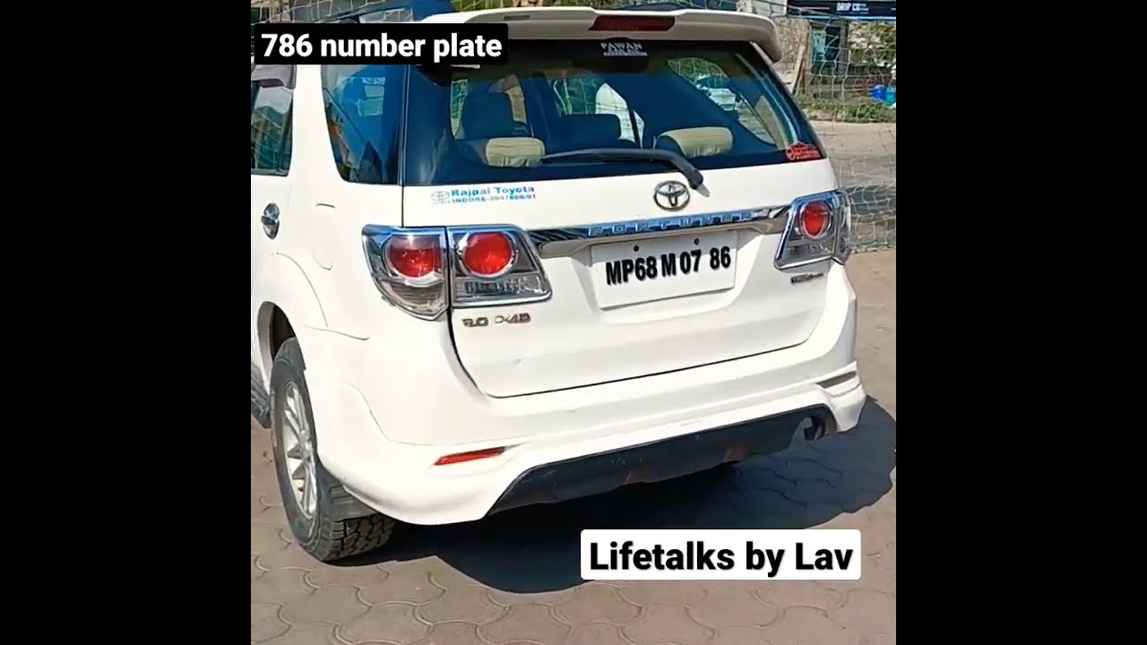 786 Number Plate On Fortuner VIP Number Plate shorts YouTube 786 Number Plate On Fortuner VIP Number Plate shorts YouTube