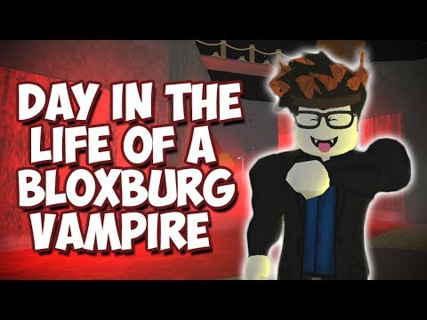 Roblox Bloxburg Day In The Life Of A Vampire Roblox Roleplay Youtube - dantdm roblox youtube vampire