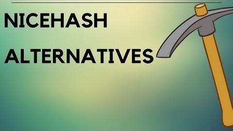Top 3 Nicehash alternatives