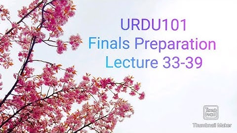 URDU101 || Short Long MCQs || Lecture 33-39