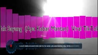 Dj Slow Nemen Apa Kabar Wong Sing Tau Tak Sayang  Apa Kabar Mantan  Viral Remix
