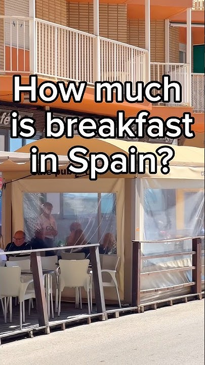 How Much Is Breakfast In Spain alicanterealestate YouTube how-much-is-breakfast-in-spain-alicanterealestate-youtube