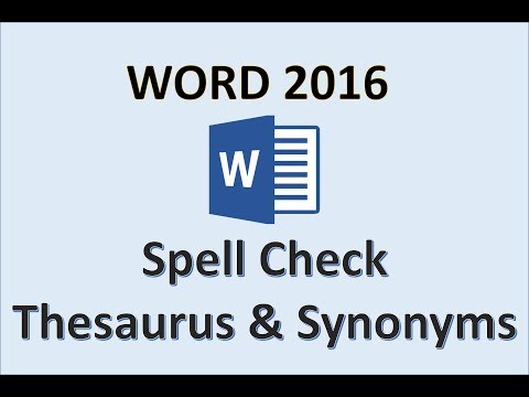 Word 2016 - Spelling Thesaurus & Synonyms - How to Spell & Grammar Check and Use Synonym Finder - MS