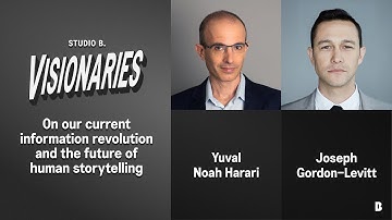 AI and The Future of Storytelling: Yuval Noah Harari and Joseph Gordon-Levitt in Conversation