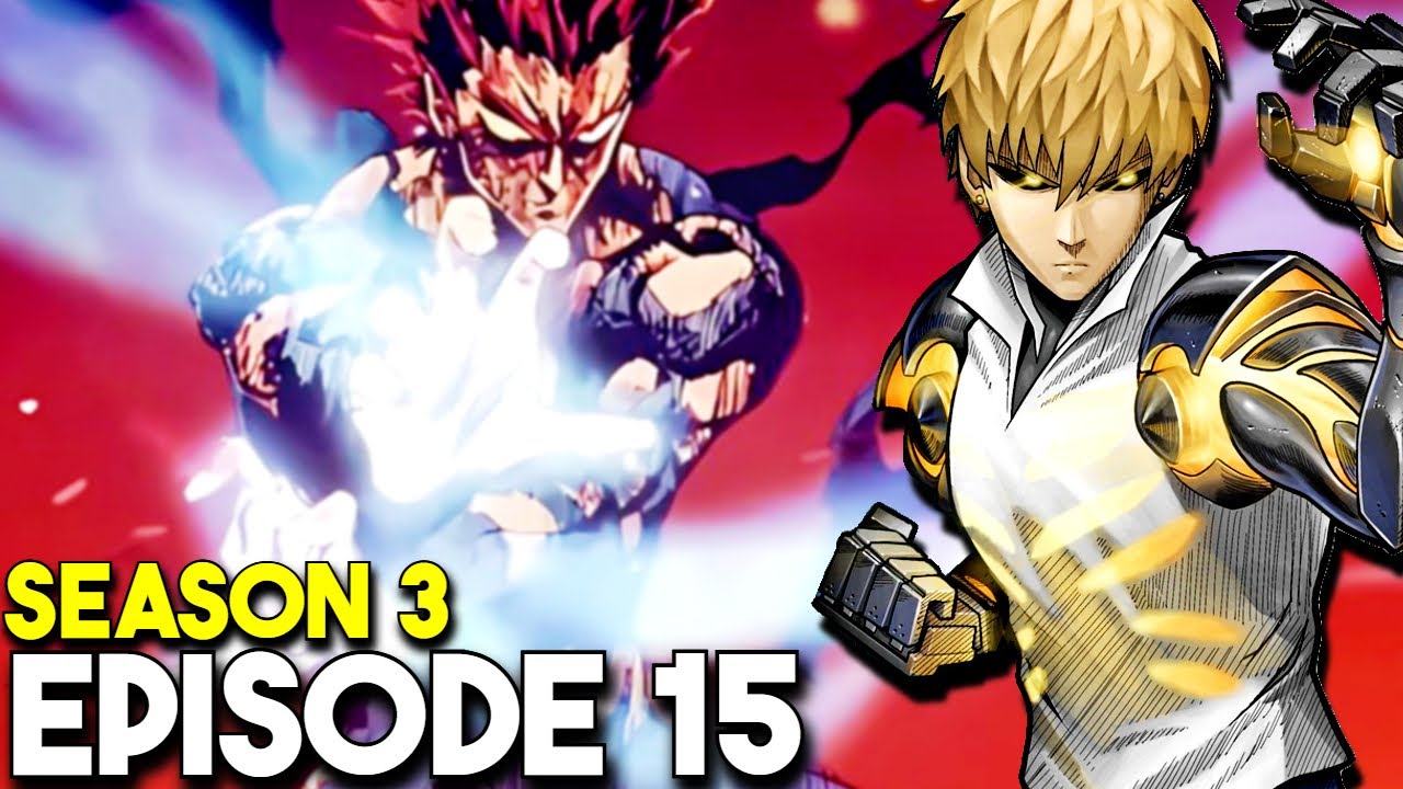 One Punch Man Season 3 Episode 15 |  One Punch Man Manga Ver