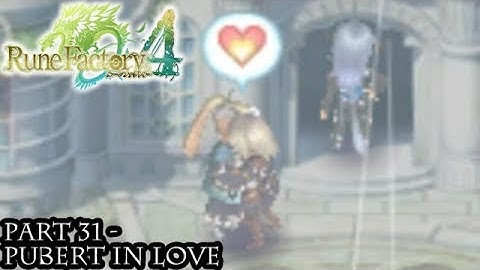 Rune Factory 4 [Part 31 - Pubert in Love]