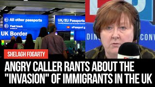 Angry caller rants about the 'invasion' of immigrants in the UK