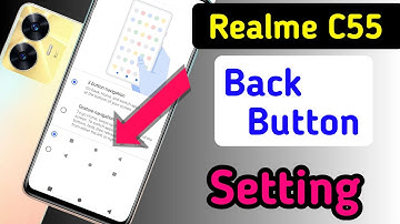 Realme c55 back button setting/Realme c55 back button change/Realme c55 navigation gesture setting