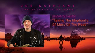 Taking The Elephants Of Mars On The Road (Joe Satriani Behind The Music)