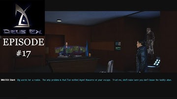 DEUS EX (PC) Part 17 | Blind Playthrough | No Commentary