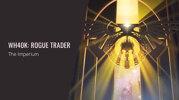 Dmitry V. Silantyev - Warhammer 40,000: Rogue Trader (OST) The Imperium