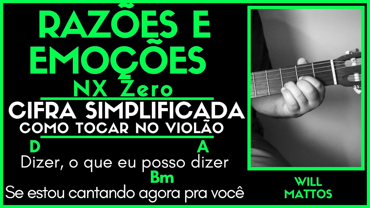 RAZÕES E EMOÇÕES - NX ZERO l Cifra Simplificada Letra Música Como Tocar ...