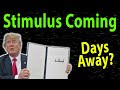 DAYS AWAY! Second Stimulus Check Update & Stimulus Negotiations (GOOD)