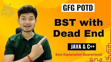 BST with Dead End | GFG POTD | 5 Minutes Code | GeeksForGeeks | DSA