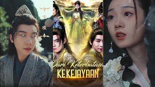 Dari Keterbatasan Ke Kejayaan Drama China  Perjuangan Penuh Haru Dan Harapan Tak Pernah Padam