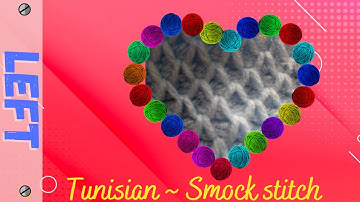 Smock stitch - Left Handed Tunisian crochet tutorial