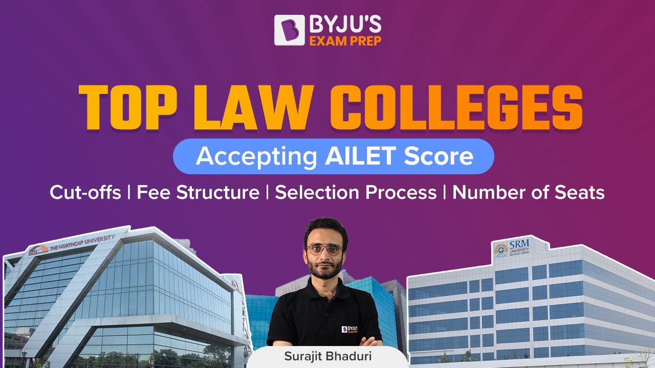 Top Law Colleges Accepting AILET Score CutOffs, Admission Process