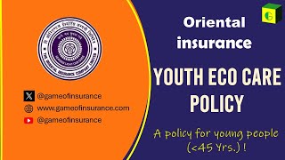 Oriental Insurance Youth Eco Care Policy