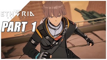 Etheria: Restart (ver. 0.10.0) • Gameplay Part 1 (No Commentary)