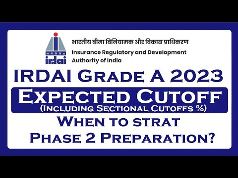 IRDAI Grade A 2023 | Expected Cut Off | Phase 2 Preparation | By Susheel Ragade