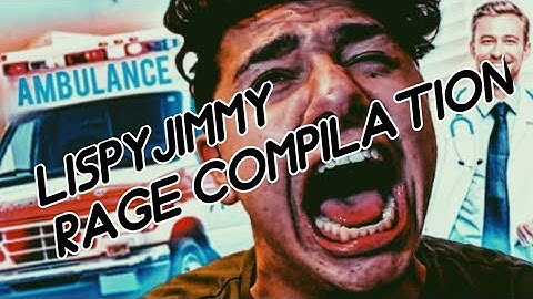 Rage Compilation LispyJimmy