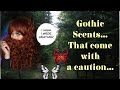 Gothic Scents.....to wear with caution... #gothic #gothicclothing #gothicperfume