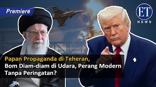 “Papan Propaganda di Teheran, Bom Diam-diam di Udara — Perang Modern Tanpa Peringatan?”
