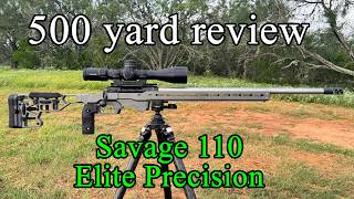 Savage 110 Elite Precision 500 yard review