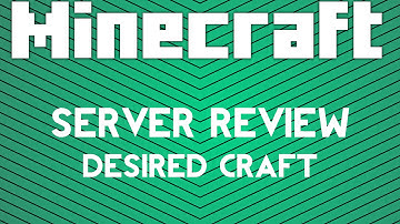 Minecraft Server Review : Desiredcraft