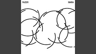 Video thumbnail of "Fazer - Mara"