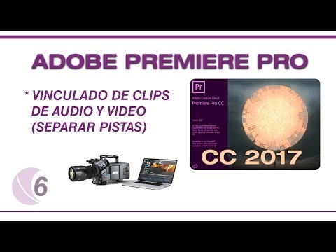 Tutorial Adobe Premiere Pro CC 2017 parte 6   Vinculado de CLIPS