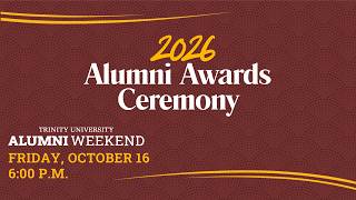 2026 Trinity University Alumni Awards