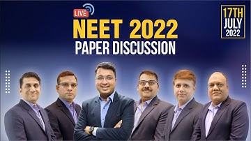 LIVE: NEET 2022 Paper Discussion on 17th July |  NEET 2022 Answer Key, Paper Analysis & Solution