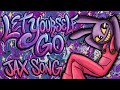 Jax Song Let Yourself Go Kame Kai The Amazing Digital Circus 