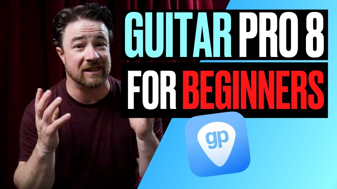 Guitar Pro 8 Tutorial for Beginners - Guitar Pro 8 101 - YouTube