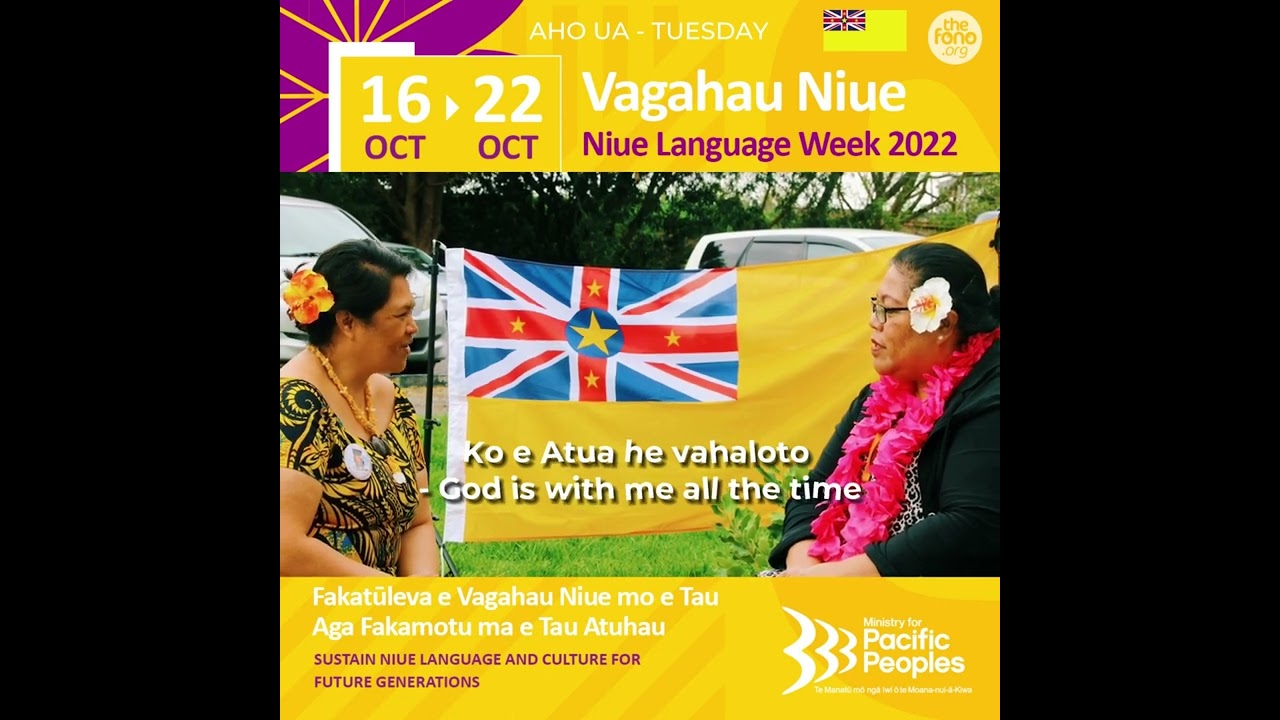 AHO UA - TUESDAY | Phrase of the Day | Faahi Tapu he Vagahau Niue – Niue Language Week 2022 |