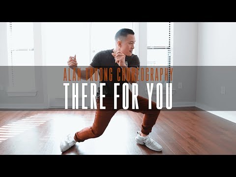 Alan Truong Choreography // "There For You" by Martin Garrix