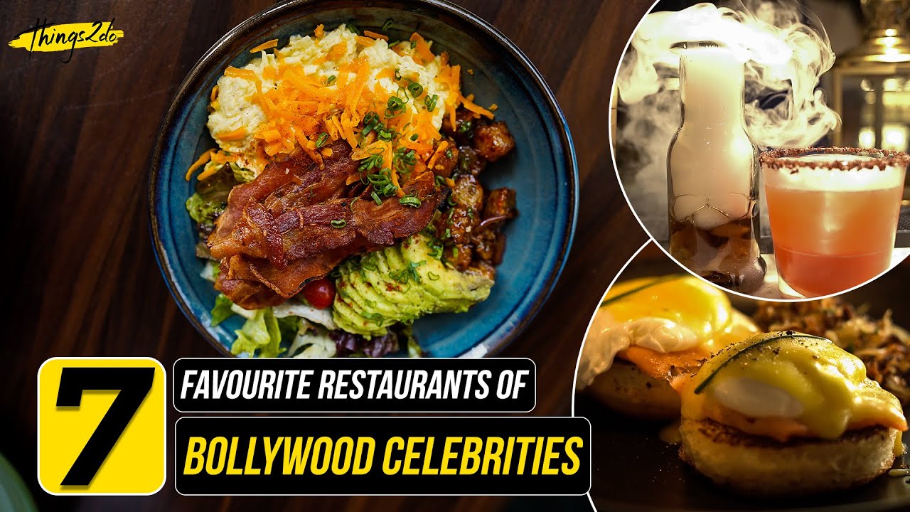 Bollywood Celebrities Favourite eating joints in Mumbai | Things2do