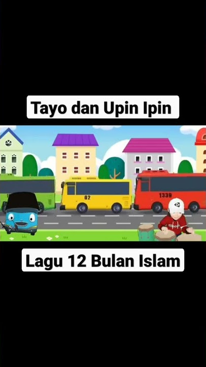 Tayo dan Upin Ipin | lagu 12 bulan islam #tayo #upinipin #shorts #short #tayothelittlebus