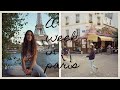 A Week in Paris | Travel Diaries
