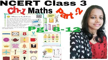 Class 3 NCERT Maths Ch 1|| Where to Look From|| Lines of Symmetry||Class 3 Maths ch1 pg 8-12(Part-2)
