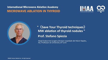 #IMAA Microwave Ablation for Thyroid- Prof. Stefano Spiezia